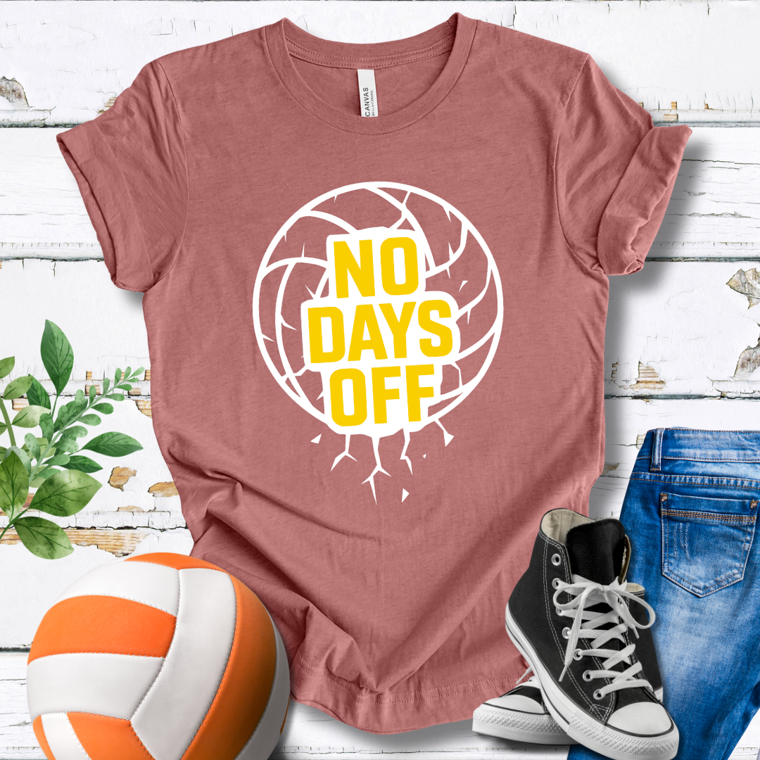 No Days Off T-shirt