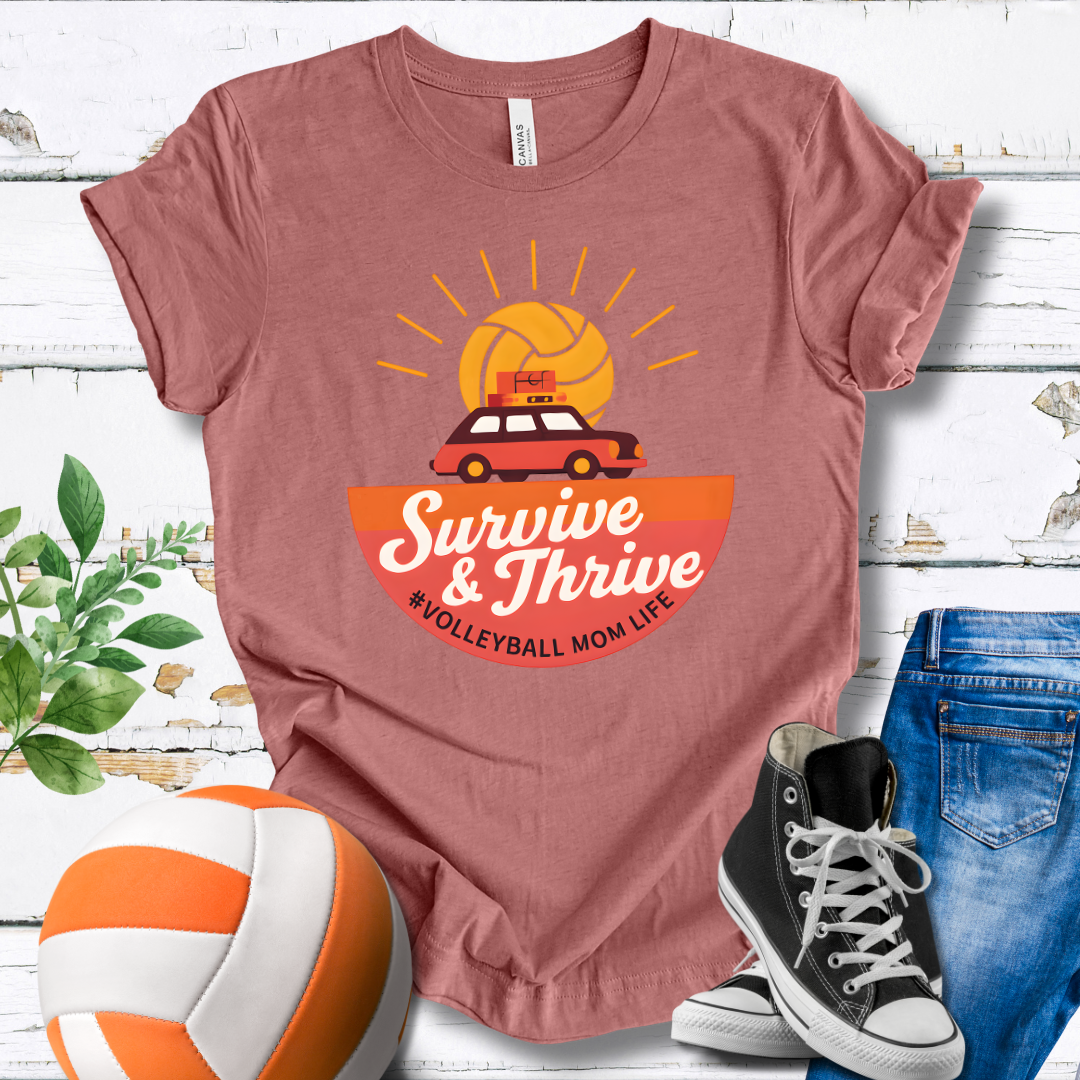 Survive And Thrive T-shirt