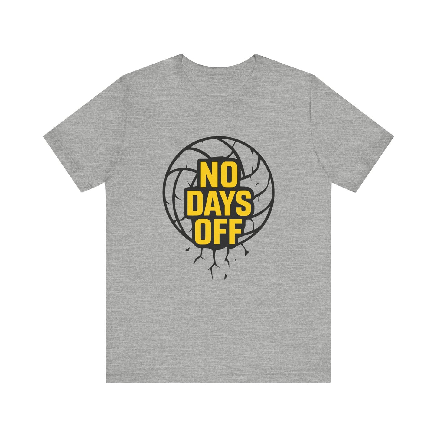 No Days Off T-shirt