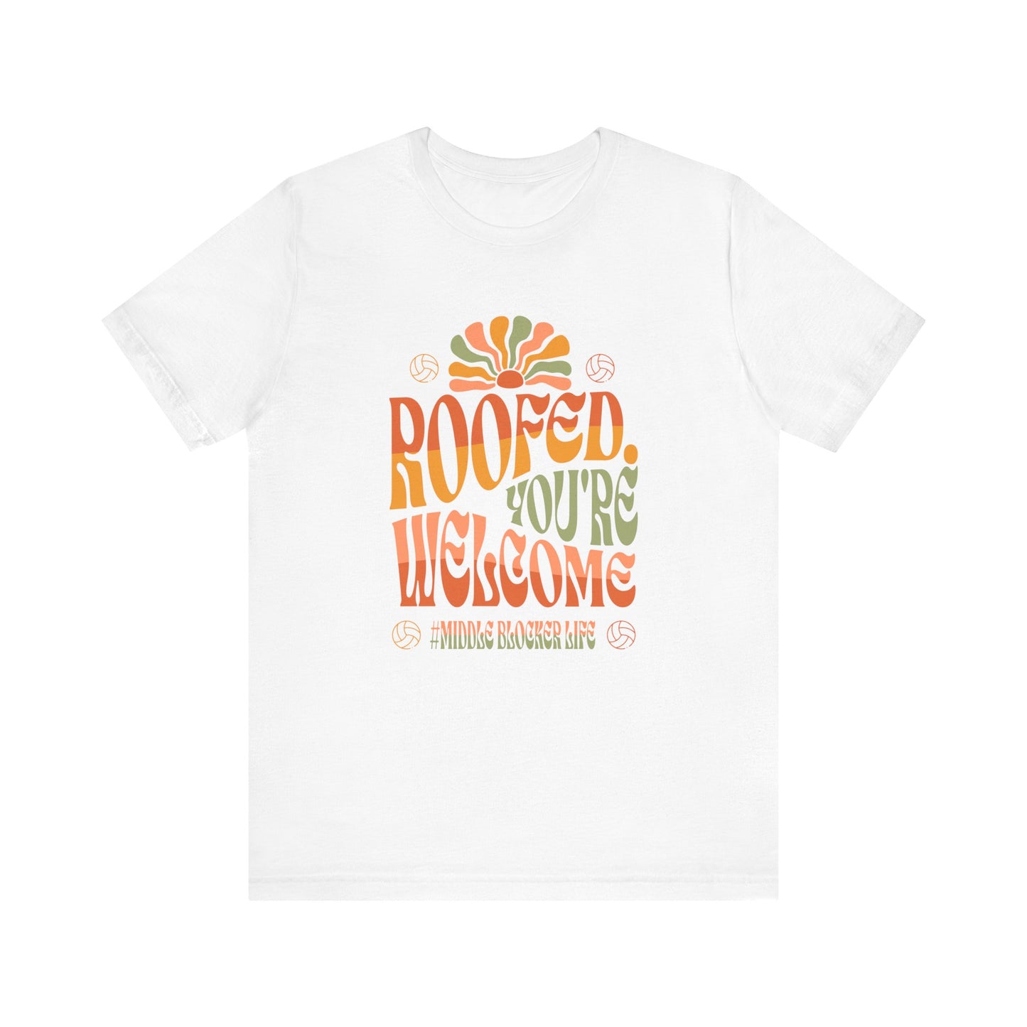 Roofed You're Welcome T-shirt