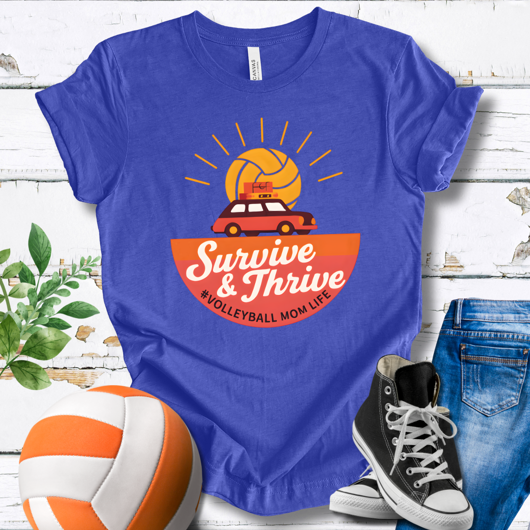 Survive And Thrive T-shirt