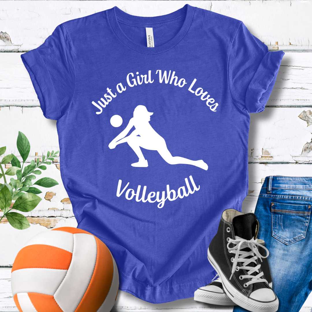 Just A Girl Who Loves Volleyball T-shirt