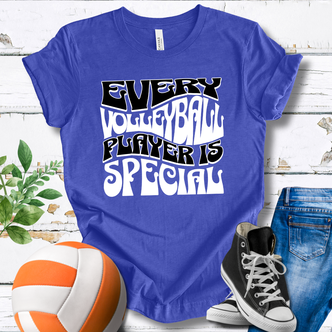 Every Volleyball Player Is Special T-shirt