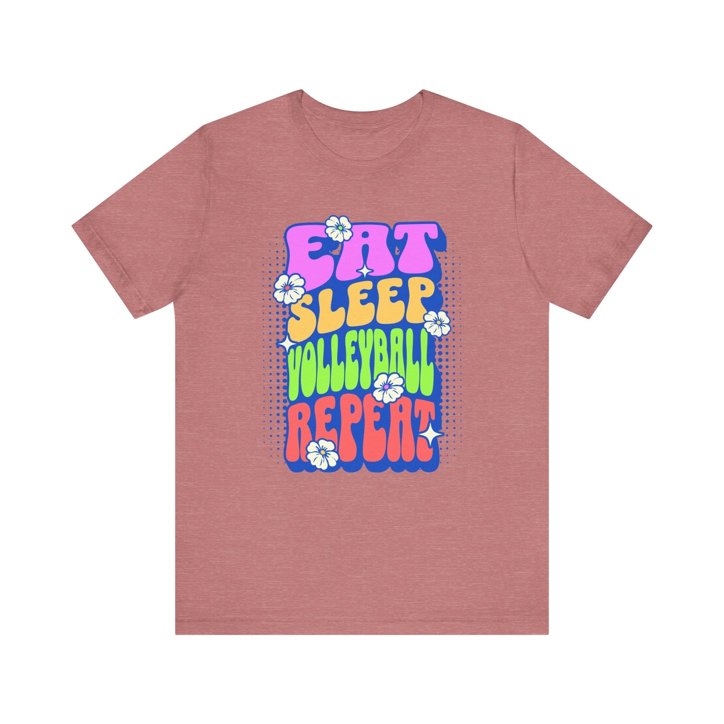 Eat Sleep Volleyball Repeat Flower Power T-shirt