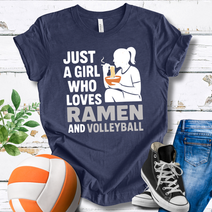 Just A Girl Who Loves Ramen And Volleyball T-shirt