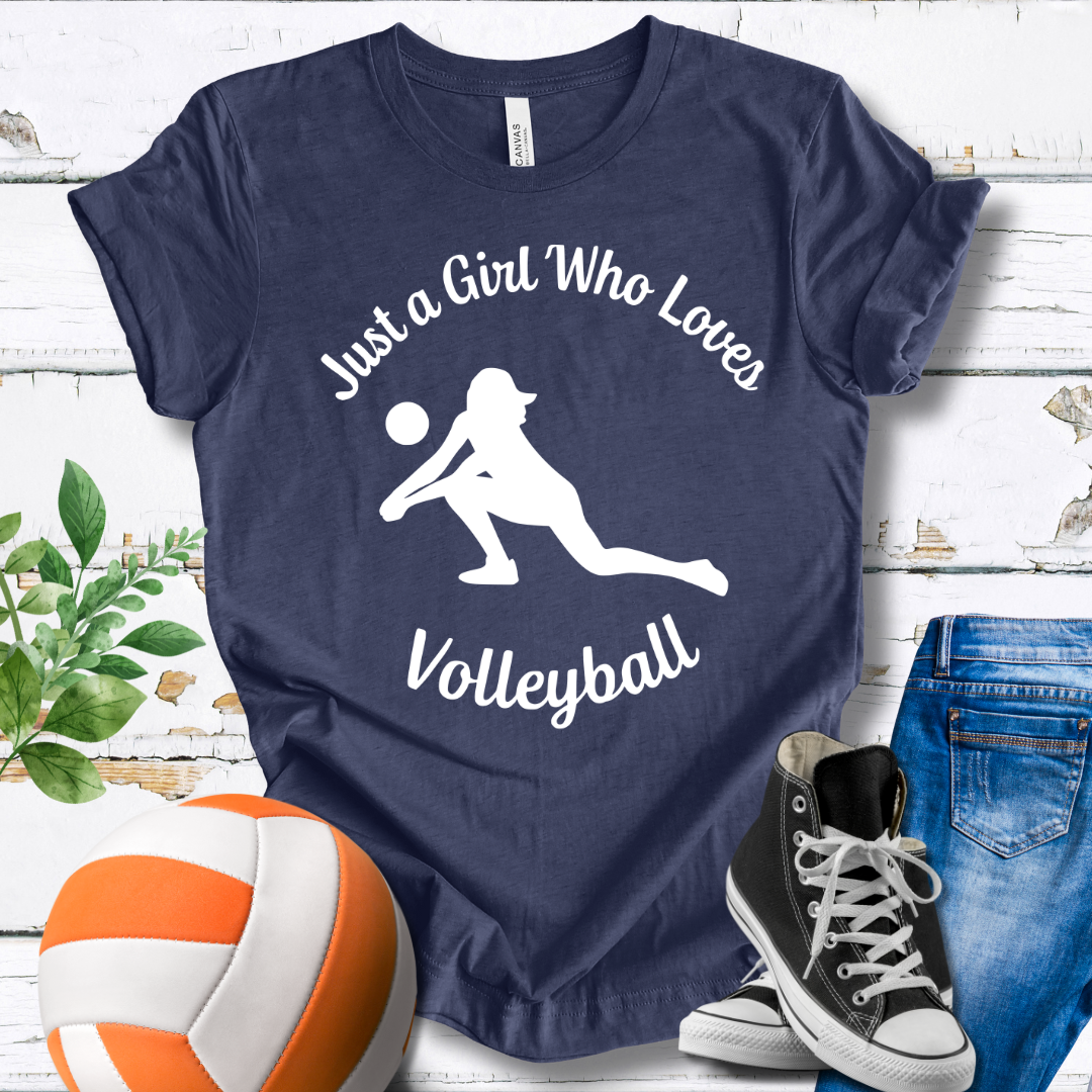 Just A Girl Who Loves Volleyball T-shirt
