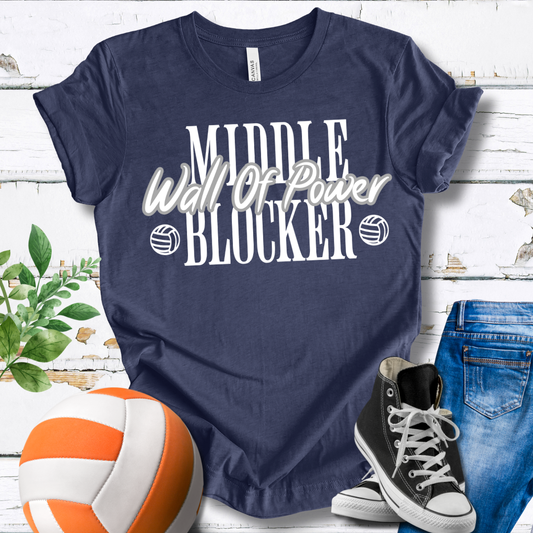 Middle Blocker Wall Of Power T-shirt