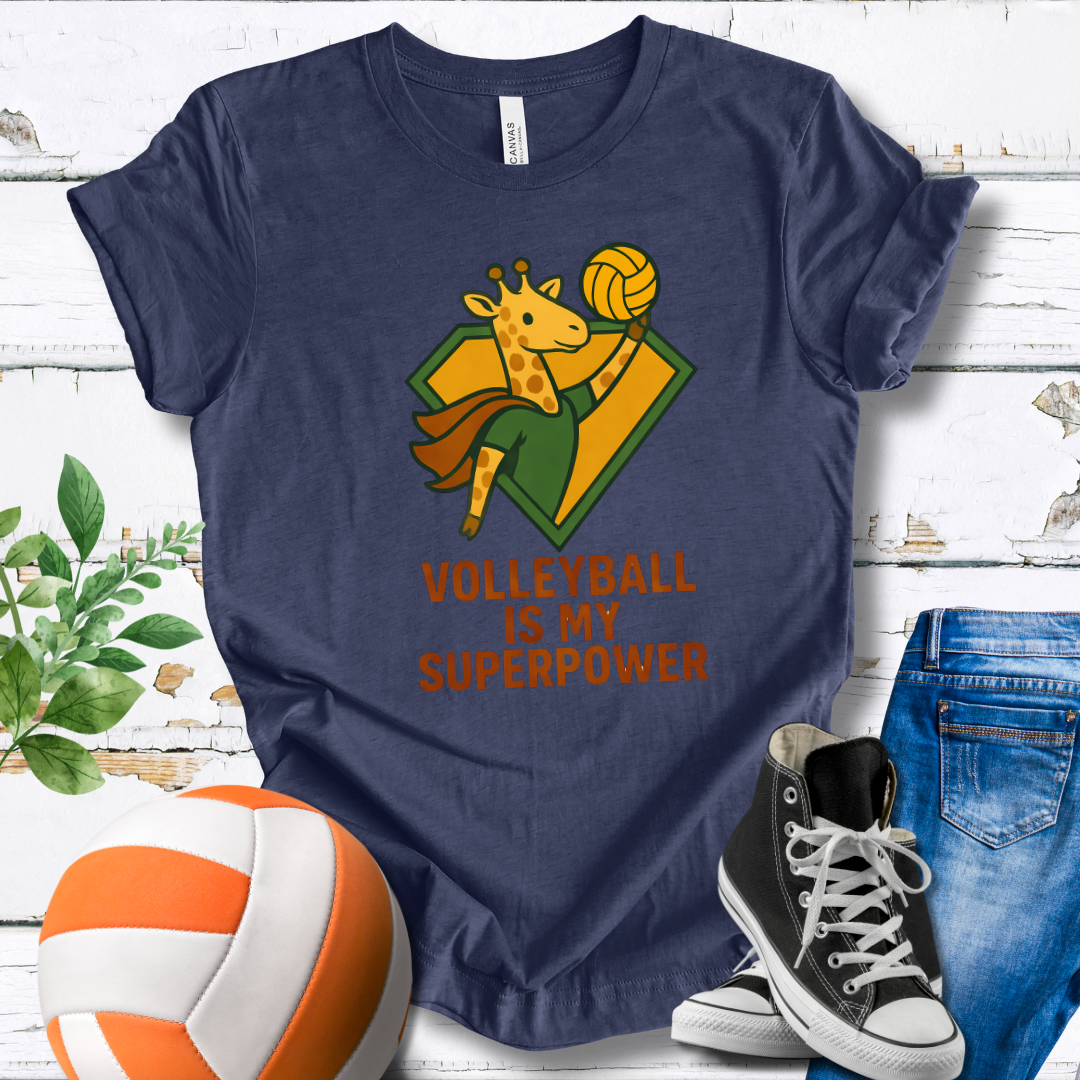 Volleyball Is My Superpower T-shirt