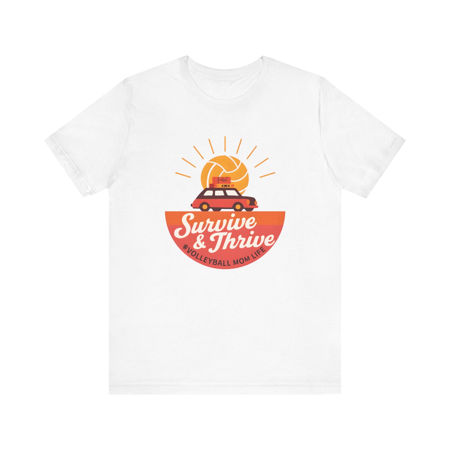 Survive And Thrive T-shirt