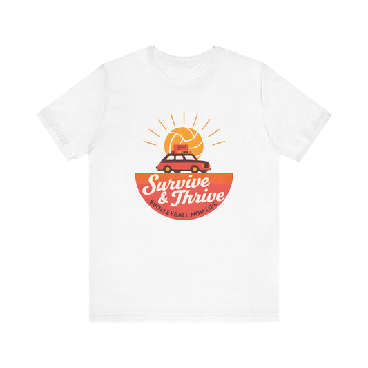 Survive And Thrive T-shirt